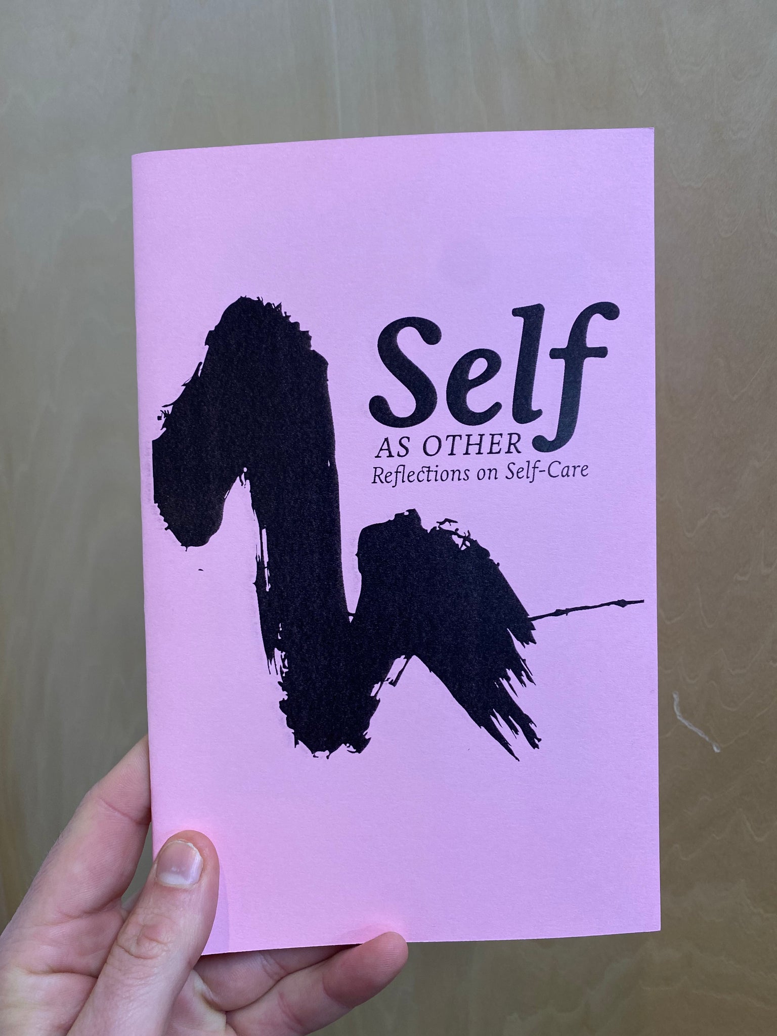 Self As Other- Reflections on Self-Care Zine