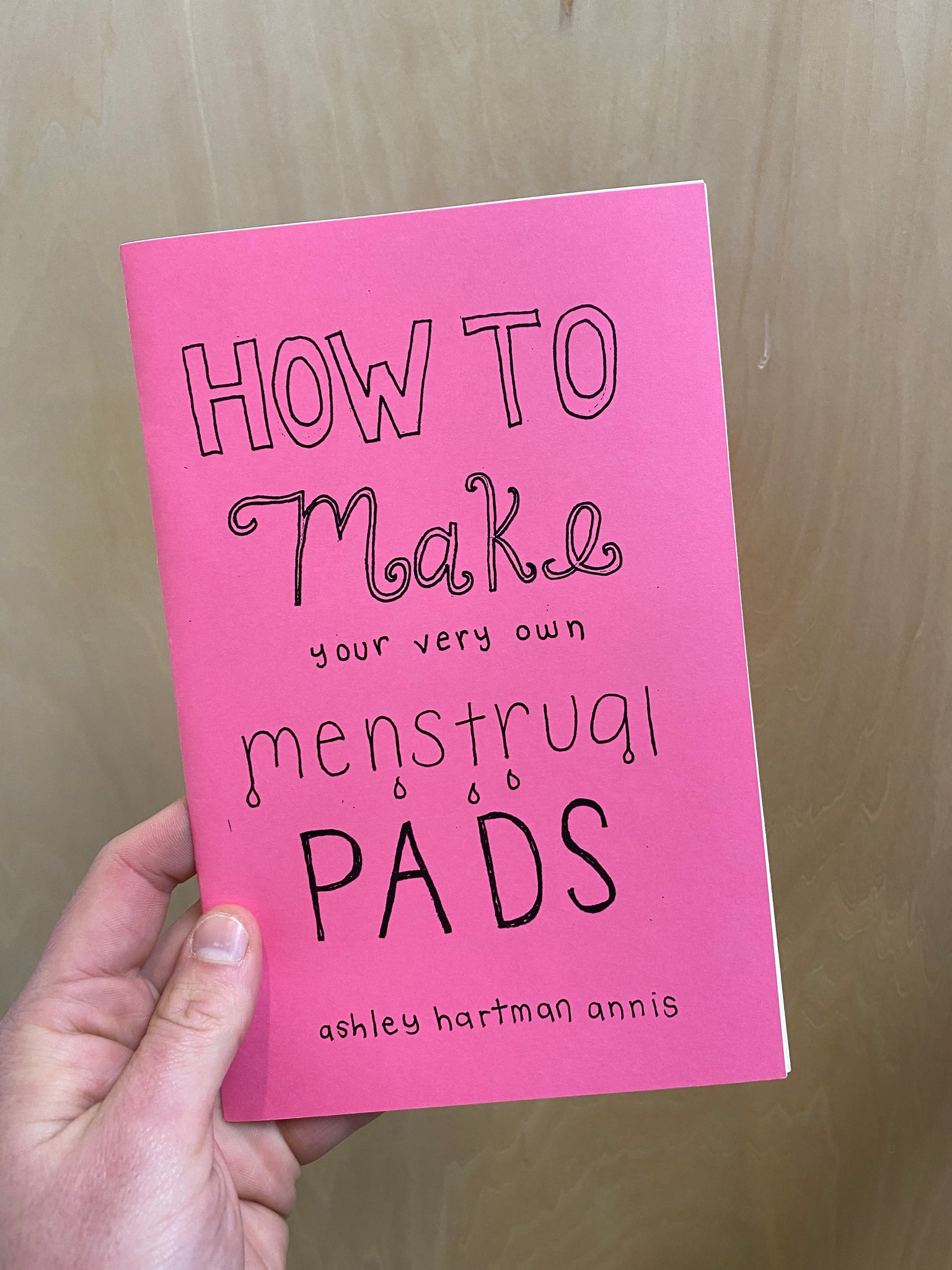 How to Make your Very Own Menstrual Pads Zine